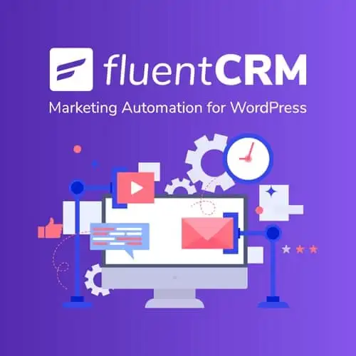 FluentCRM Pro – Marketing Automation For WordPress