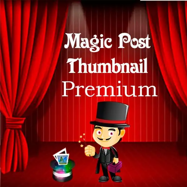 magic-post-thumbnail-pro Magic Post Thumbnail