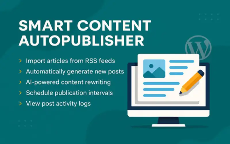 Smart Content AutoPublisher – AI RSS to WordPress WordPress Plugin