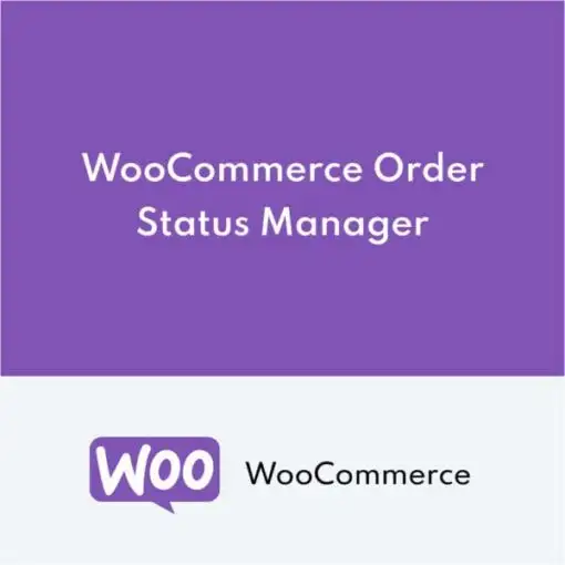 WooCommerce Order Status Manager
